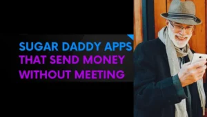 Sugar Daddy Apps That Send Money Without Meeting, Sugar daddy apps that send money without meeting UK ,Sugar daddy meet