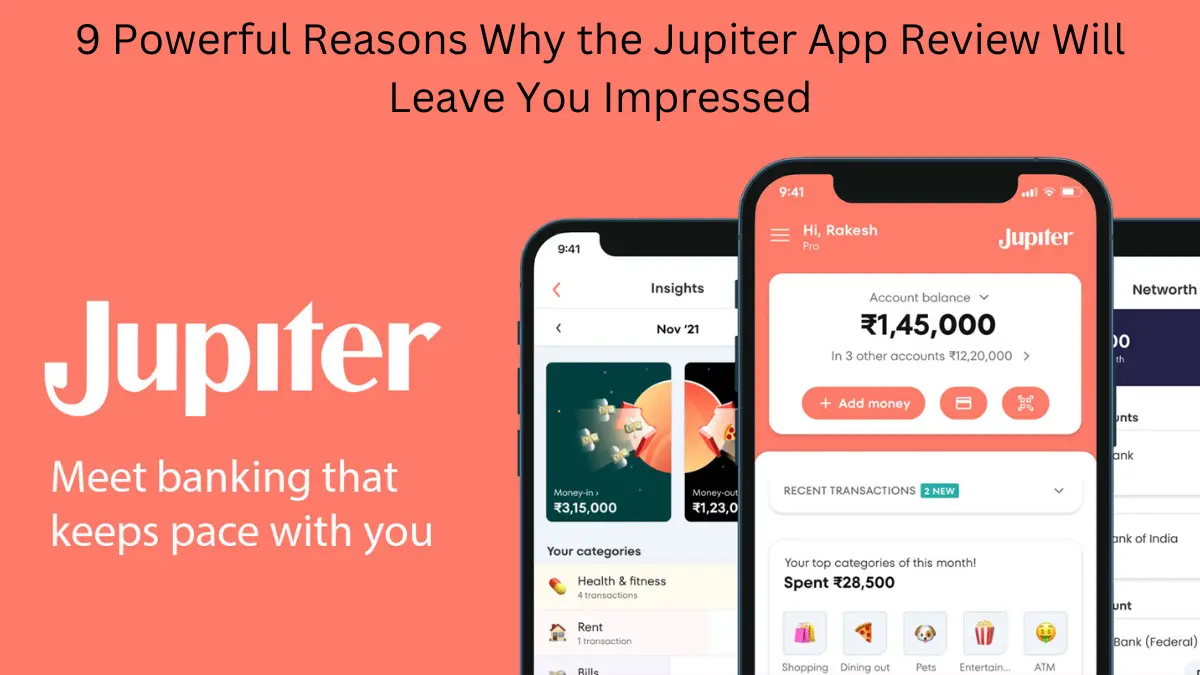 Jupiter App Review